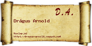 Drágus Arnold névjegykártya